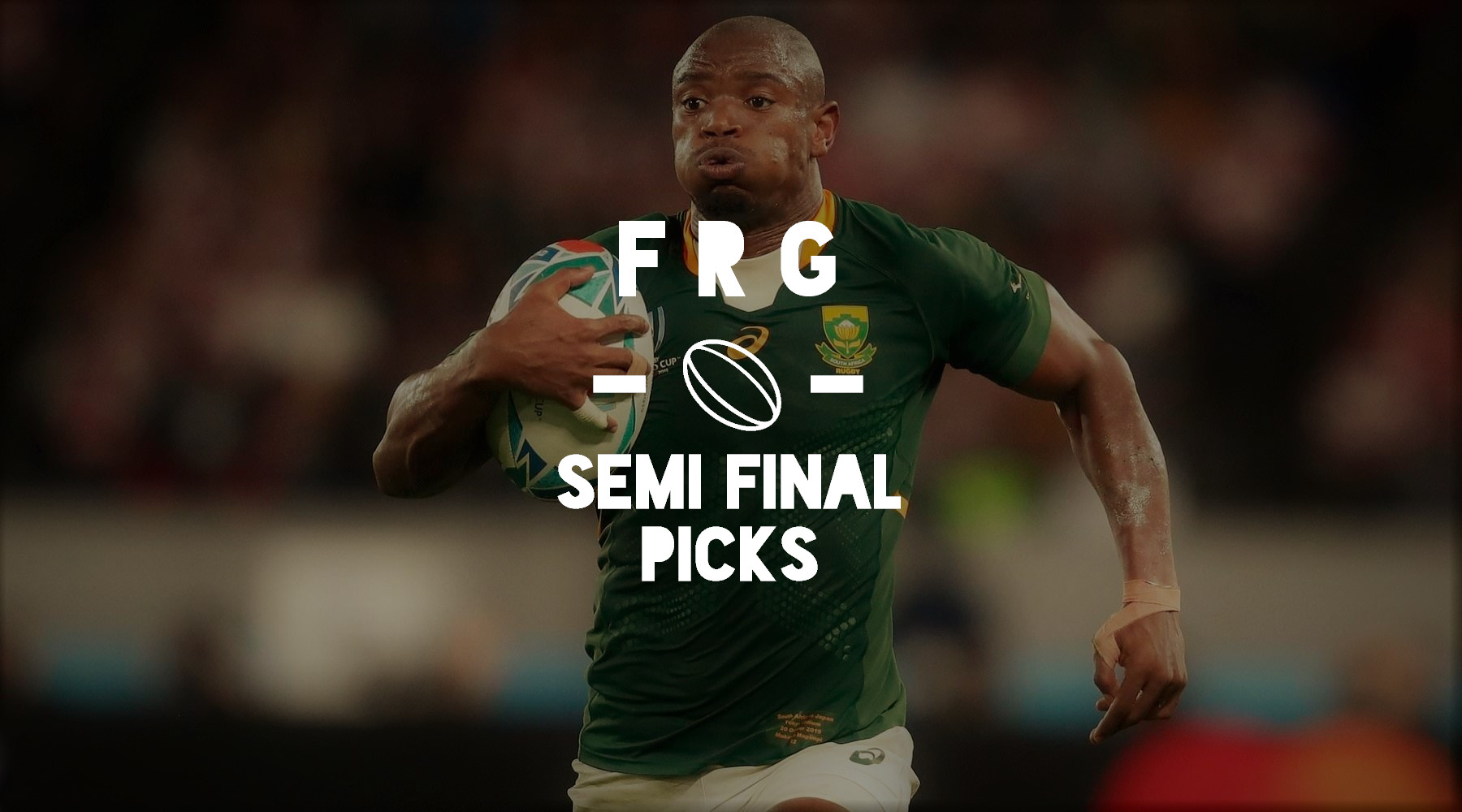 Fantasy Rugby Tips, Picks and Prematch Thoughts Rugby World Cup Semi