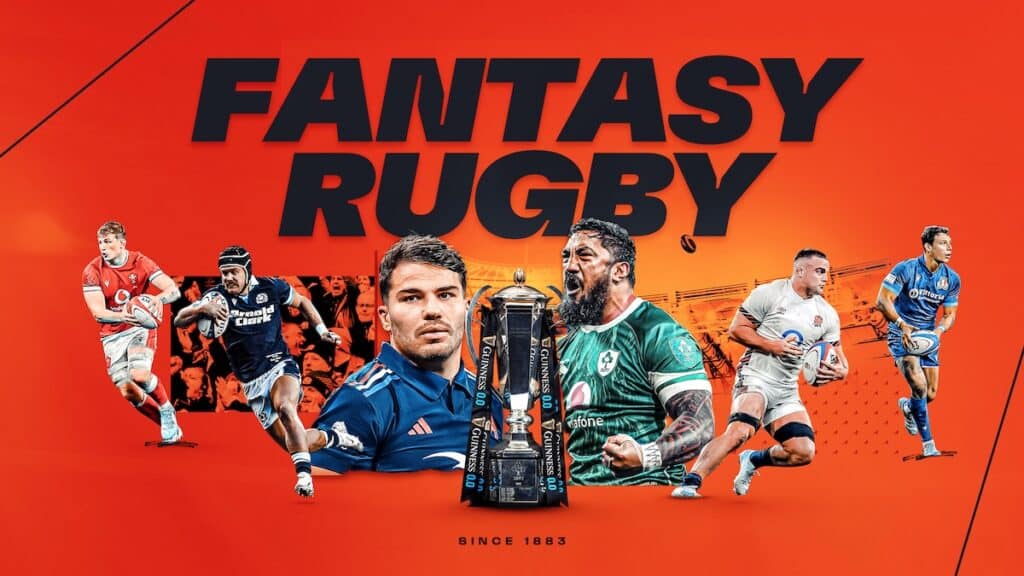 Fantasy Six Nations 2025 Pretournament briefing Fantasy Rugby Geek